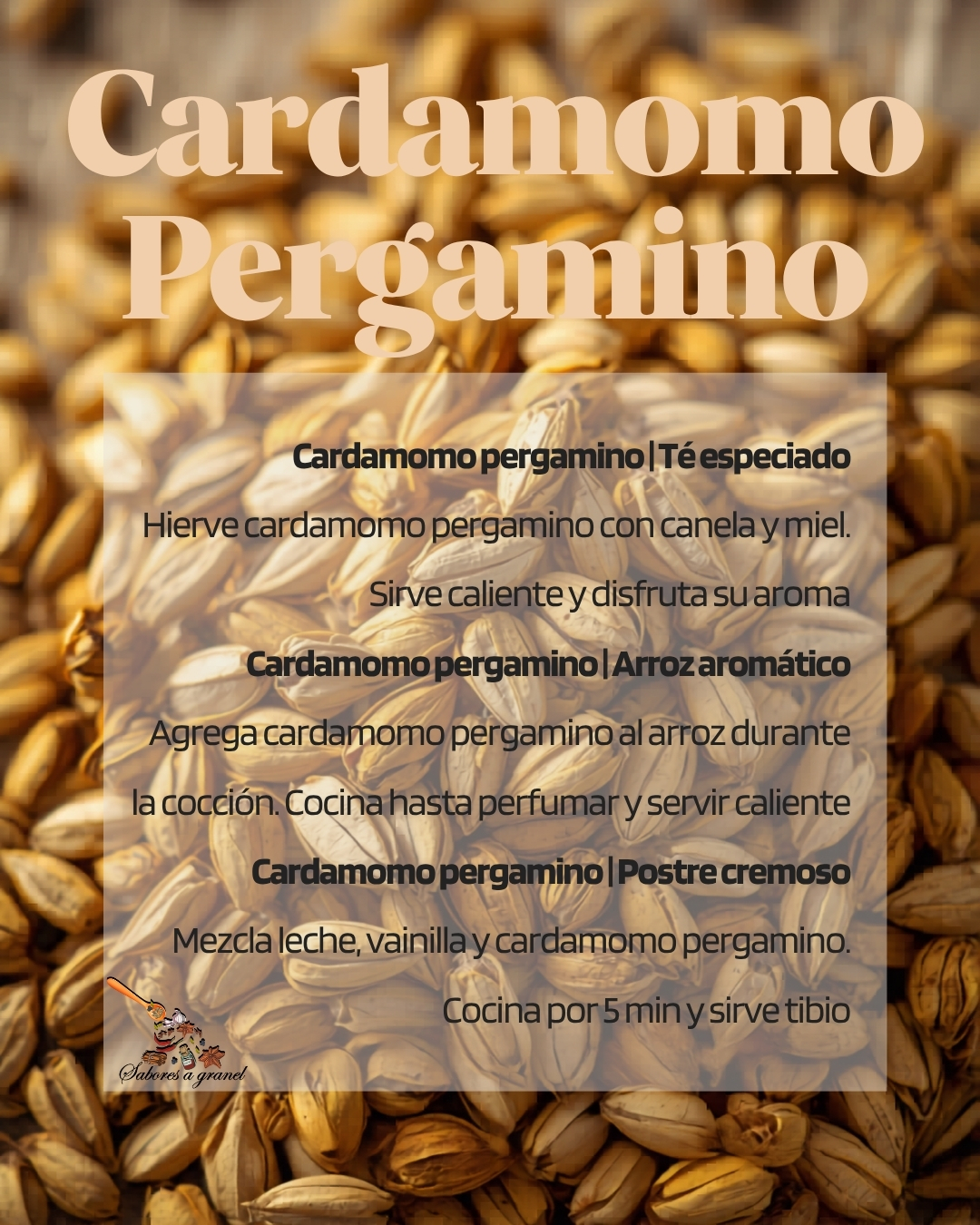Recetas con Cardamomo Pergamino: té especiado, arroz aromático y postre cremoso
